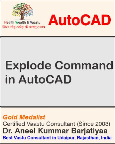 Explode Command in AutoCAD